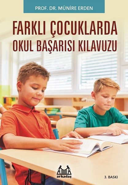 Okula Uyum Sağlayamayan Farklı Çocuklar - Arkadaş Yayıncılık - Image 1