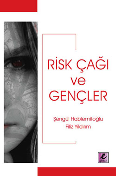 Risk Çağı ve Gençler - Efil Yayınevi Yayınları - Image 1