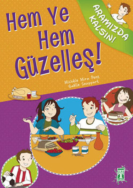 Aramızda Kalsın - Hem Ye Hem Güzelleş - Genç Timaş - Image 1