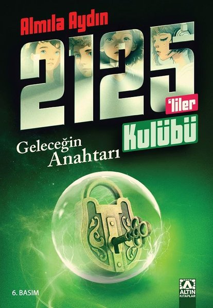 Geleceğin Anahtarı - Altın Kitaplar - Image 1