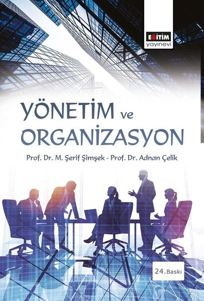 Yönetim ve Organizasyon - Eğitim Yayınevi - Image 1