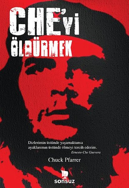 Che'yi Öldürmek - Sonsuz Kitap - Image 1