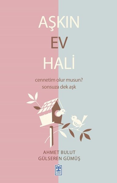 Aşkın Ev Hali - Timaş Yayınları - Image 1