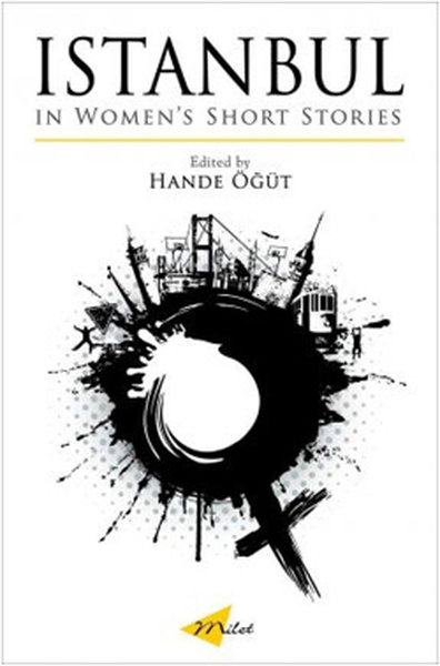 Istanbul in Women's Short Stories - Milet Publishing - Image 1