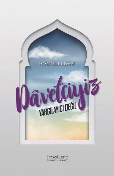 Davetçiyiz Yargılayıcı Değil - İnkılab Yayınları - Image 1
