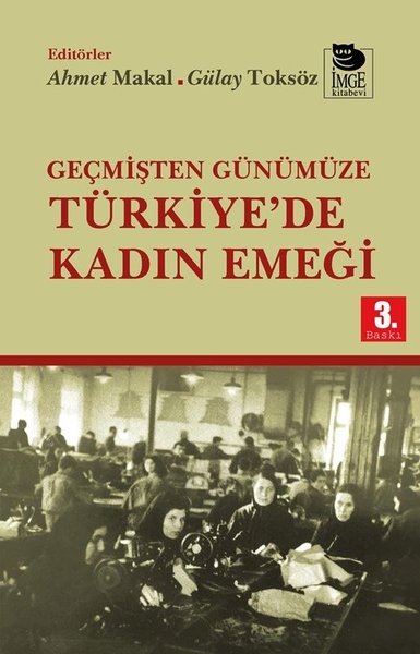 Geçmişten Günümüze Türkiye'de Kadın Emeği - İmge Kitabevi - Image 1