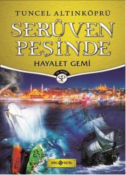 Hayalet Gemi - Serüven Peşinde 5 - Genç Hayat - Image 1