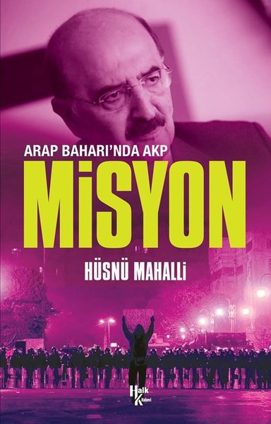 Arap Baharı'nda AKP Misyon - Halk Kitabevi Yayınevi - Image 1