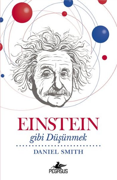 Einstein Gibi Düşünmek - Pegasus Yayınevi - Image 1