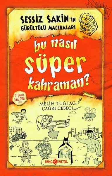 Sessiz Sakin'in Gürültülü Maceraları 6 - Bu Nasıl Süper Kahraman? - Genç Hayat - Image 1