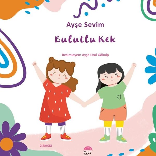 Bulutlu Kek-Betül Büyüyor - Şule Yayınları - Image 1