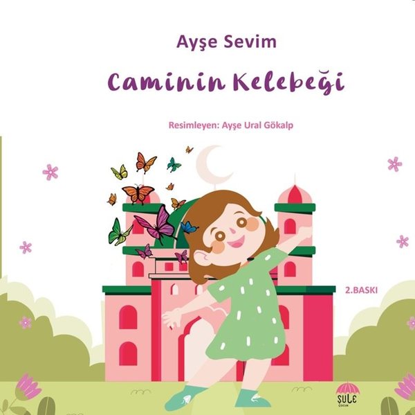 Caminin Kelebeği-Betül Büyüyor - Şule Yayınları - Image 1