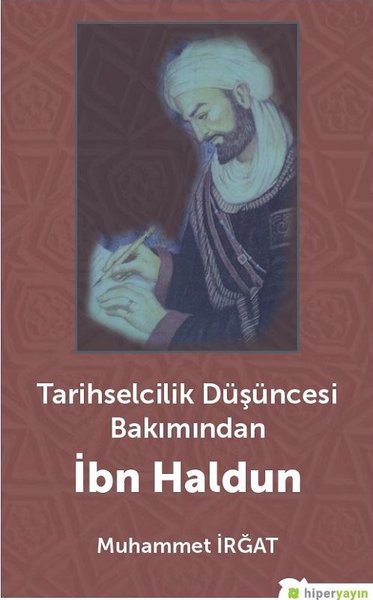 Tarihselcilik Düşüncesi Bakımından İbn Haldun - Hiperlink - Image 1