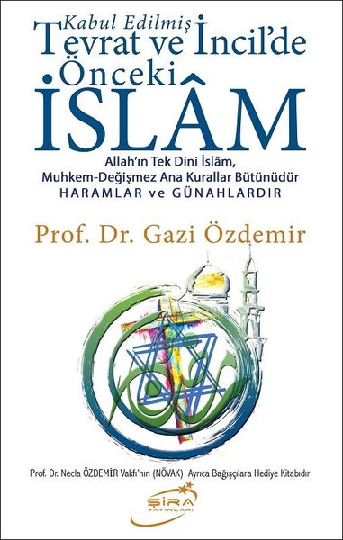 Tevrat ve İncildeki Önceki İslam - Şira Yayınları - Image 1