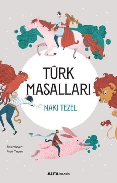 Türk Masalları-Renkli Çizimlerle - Alfa Yayıncılık - Image 1
