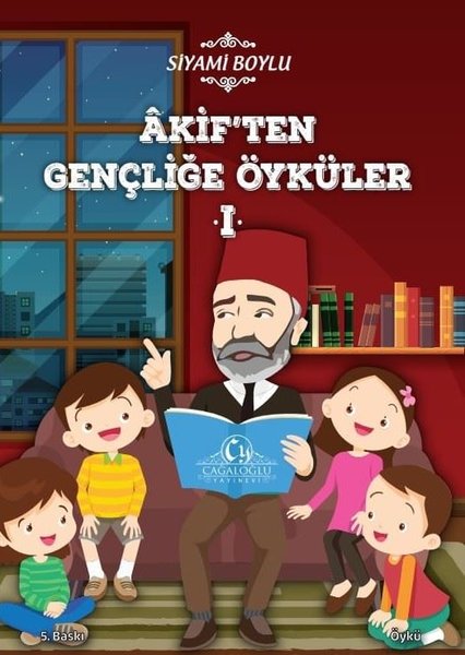 Akif'ten Gençliğe Öyküler - Cağaloğlu Yayınevi - Image 1