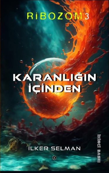 Ribozom 3 - İçimdeki Ateş - Kafe Kültür Yayıncılık - Image 1