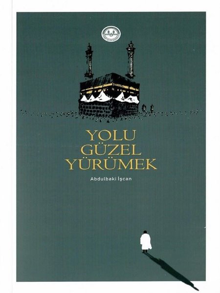 Yolu Güzel Yürümek - Diyanet İşleri Başkanlığı - Image 1