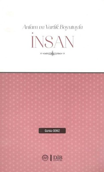 Anlam ve Varlık Boyutuyla İnsan - Diyanet İşleri Başkanlığı - Image 1