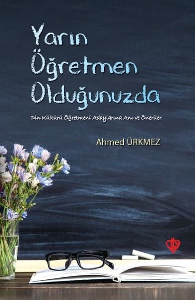 Yarın Öğretmen Olduğunuzda - Türkiye Diyanet Vakfı Yayınları - Image 1