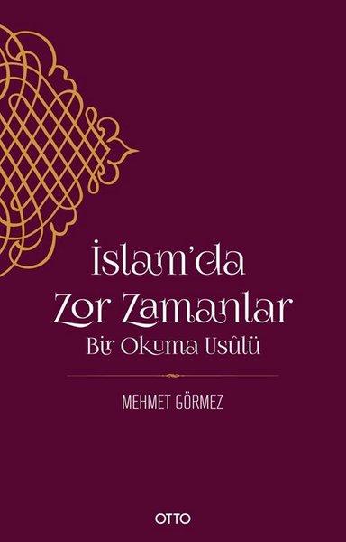 İslam'da Zor Zamanlar - Bir Okuma Usulü - Otto - Image 1