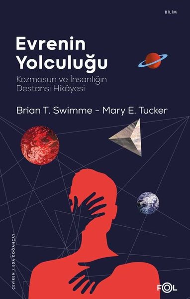 Evrenin Yolculuğu - Kozmosun ve İnsanlığın Destansı Hikayesi - Fol Kitap - Image 1