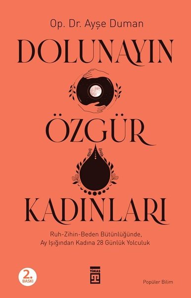 Dolunayın Özgür Kadınları - Timaş Yayınları - Image 1