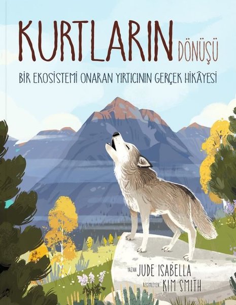 Kurtların Dönüşü: Bir Ekosistemi Onaran Yırtıcının Gerçek Hikayesi - Meav Yayıncılık - Image 1