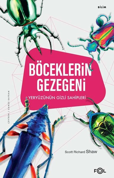 Böceklerin Gezegeni - Yeryüzünün Gizli Sahipleri - Fol Kitap - Image 1