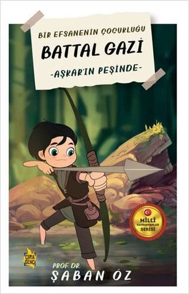 Aşkar'ın Peşinde - Bir Efsanenin Çocukluğu Battal Gazi - Çıra Genç - Image 1