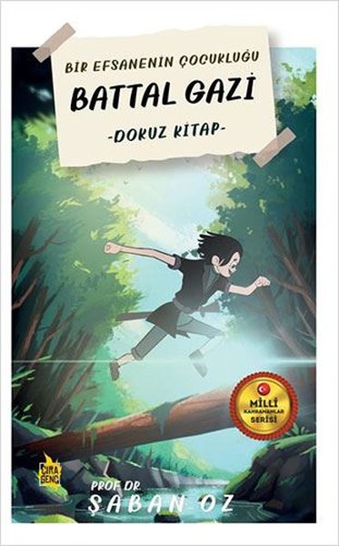 Dokuz Kitap - Bir Efsanenin Çocukluğu Battal Gazi - Çıra Genç - Image 1