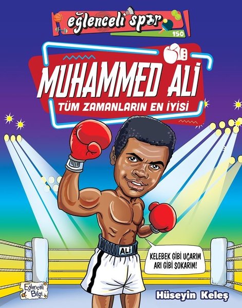 Muhammed Ali-Tüm Zamanların En İyisi - Eğlenceli Spor - Eğlenceli Bilgi - Image 1