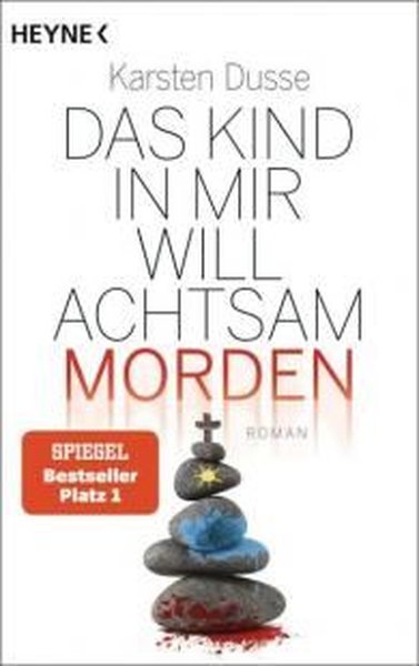 Das Kind in mir will achtsam morden - Heyne Verlag - Image 1