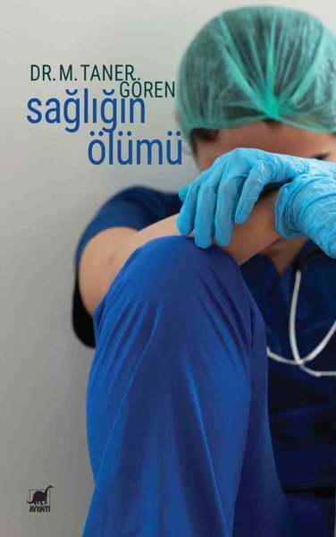 Sağlığın Ölümü - Ayrıntı Yayınları - Image 1