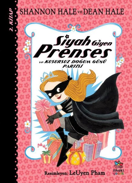 Siyah Giyen Prenses 2.Kitap - Kusursuz Doğum Günü Partisi - İthaki Çocuk - Image 1