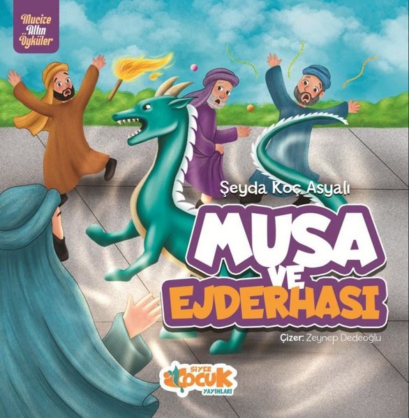 Musa ve Ejderhası - Mucize Altın Öyküler - Siyer Yayınları - Image 1