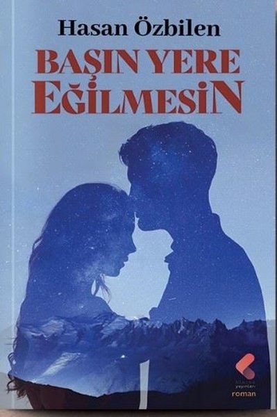 Başın Yere Eğilmesin - Klaros Yayınları - Image 1