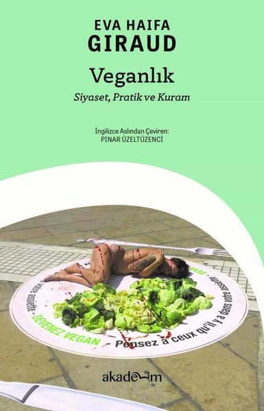 Veganlık: Siyaset Pratik ve Kuram - Akademim Yayıncılık - Image 1