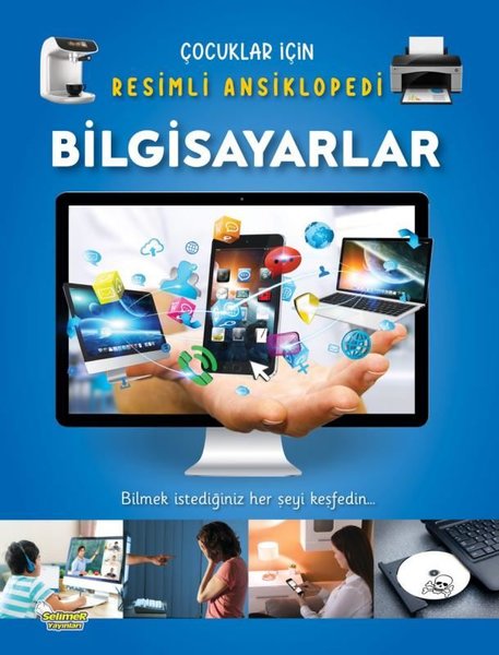 Bilgisayarlar - Çocuklar İçin Resimli Ansiklopedi - Selimer - Image 1