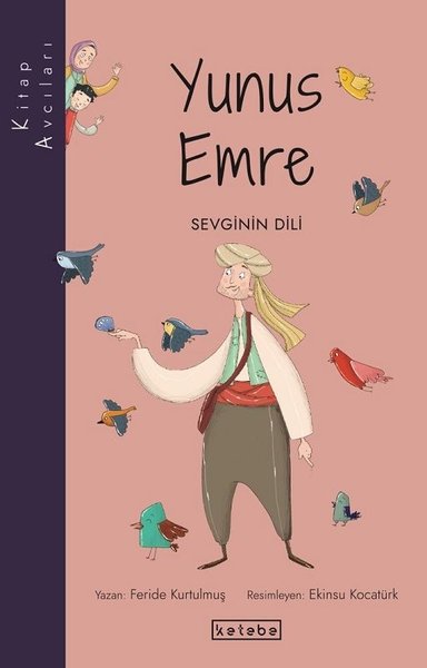 Yunus Emre: Sevginin Dili - Kitap Avcıları - Ketebe - Image 1