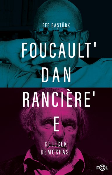 Foucault'dan Ranciere'e Gelecek - Demokrasi - Fol Kitap - Image 1