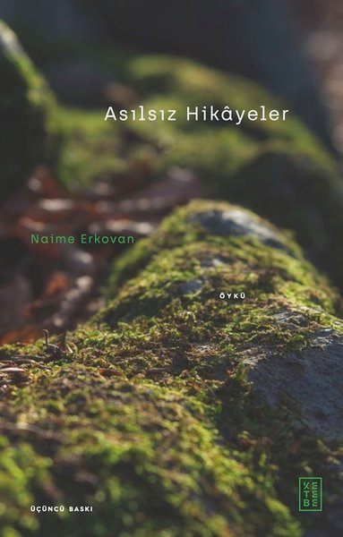 Asılsız Hikayeler - Ketebe - Image 1