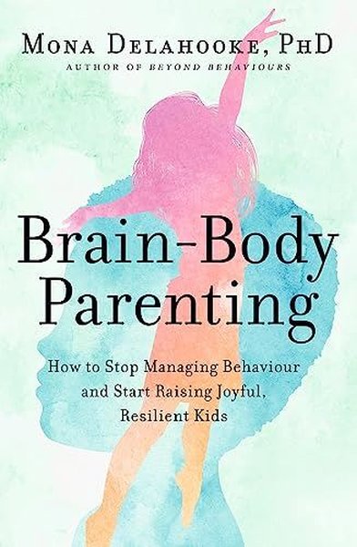 John Murray Brain-Body Parenting - John Murray - Image 1