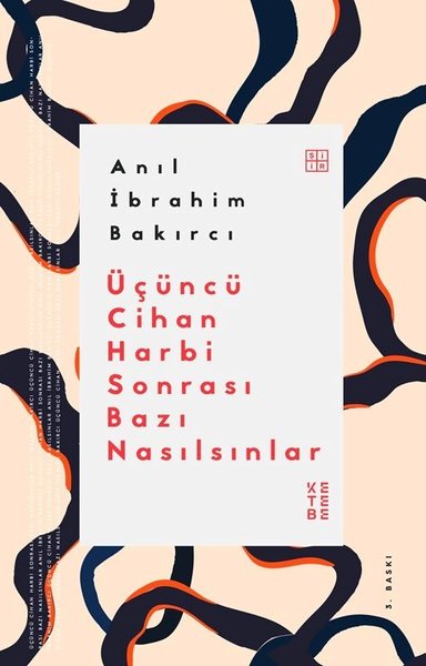 Üçüncü Cihan Harbi Sonrası Bazı Nasılsınlar - Ketebe - Image 1