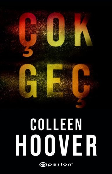 Çok Geç - Epsilon Yayınevi - Image 1