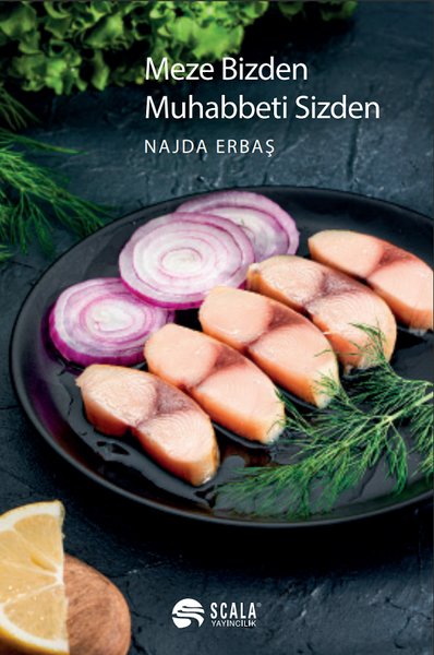 Meze Bizden Muhabbeti Sizden - Scala Yayıncılık - Image 1