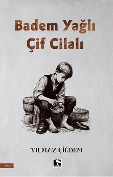 Badem Yağlı Çift Cilalı - Çınaraltı Yayınları - Image 1