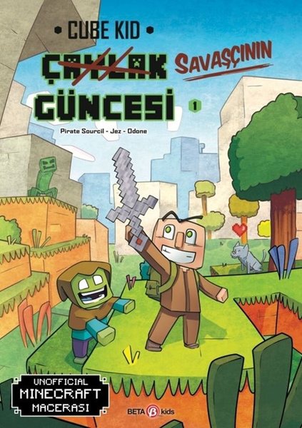 Bir Unofficial Minecraft Macerası - Çaylak Güncesi 1 - Yeni Bir Savaşçı - Beta Kids - Image 1