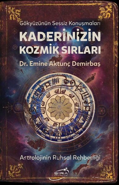 Kaderinizin Kozmik Sırları - Astrolojinin Ruhsal Rehberliği - Şira Yayınları - Image 1