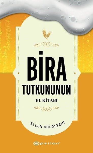 Bira Tutkununun El Kitabı - Midi Boy - Epsilon Yayınevi - Image 1